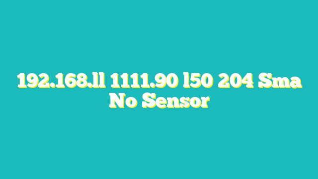 1111.90 l50 204 Sma No Sensor