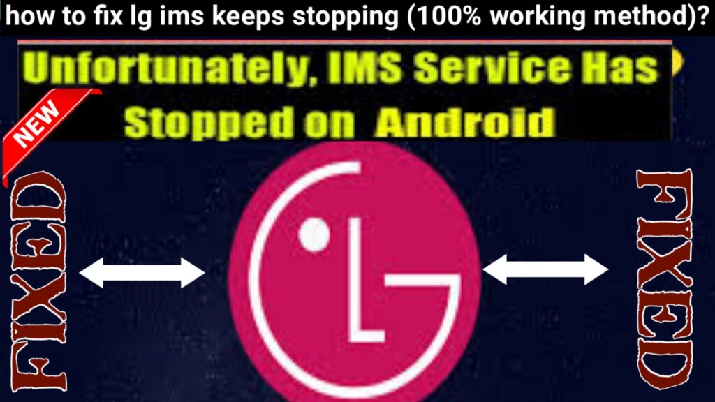 How To Stop LG Ims From Popping Up