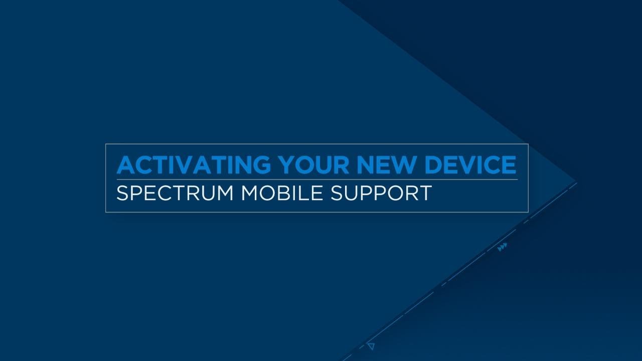 Spectrummobile Com Activate 2022 How Do You Access Easily 