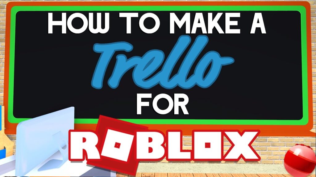 Roblox Is Unbreakable Trello