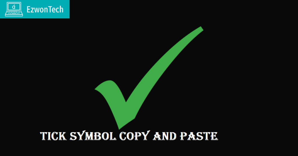 Tick Symbol Copy And Paste