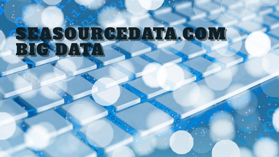 Seasourcedata.com Big Data