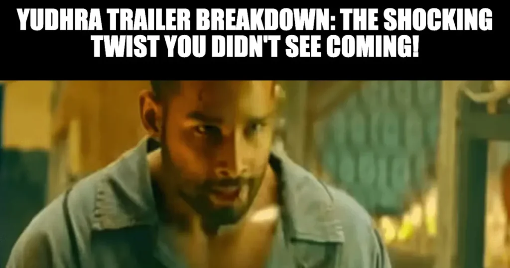 Yudhra Trailer Breakdown