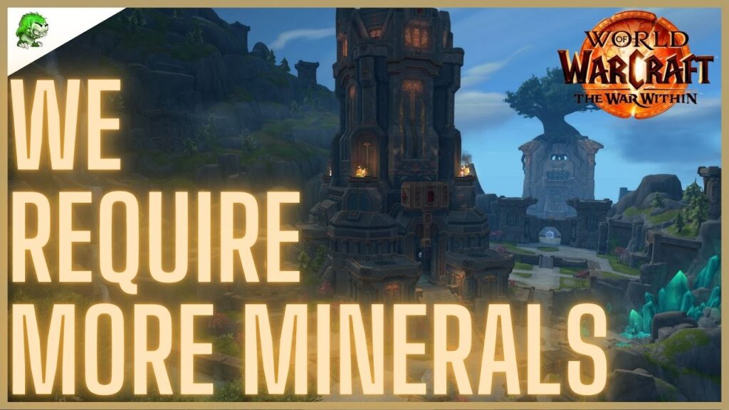 we require more minerals wow