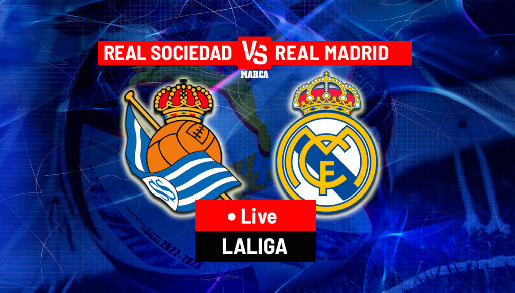 real sociedad vs real madrid lineups