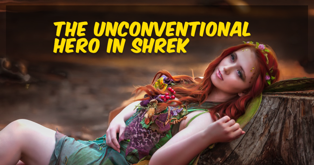 The Unconventional Hero in Shrek